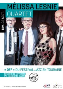 Melissa Lesnie Quartet  # Saint - Avertin @ Domaine de Cangé