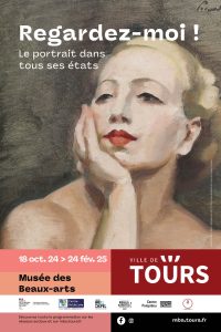 Regardez-moi ! Le portrait dans tous ses états # Tours @ musée des Beaux-Arts | Tours | Centre-Val de Loire | France