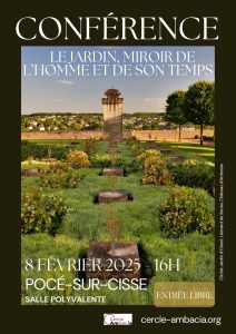 Le jardin, miroir de l’homme et de son temps # Pocé sur Cisse @ salle polyvalente Germaine Villedieu